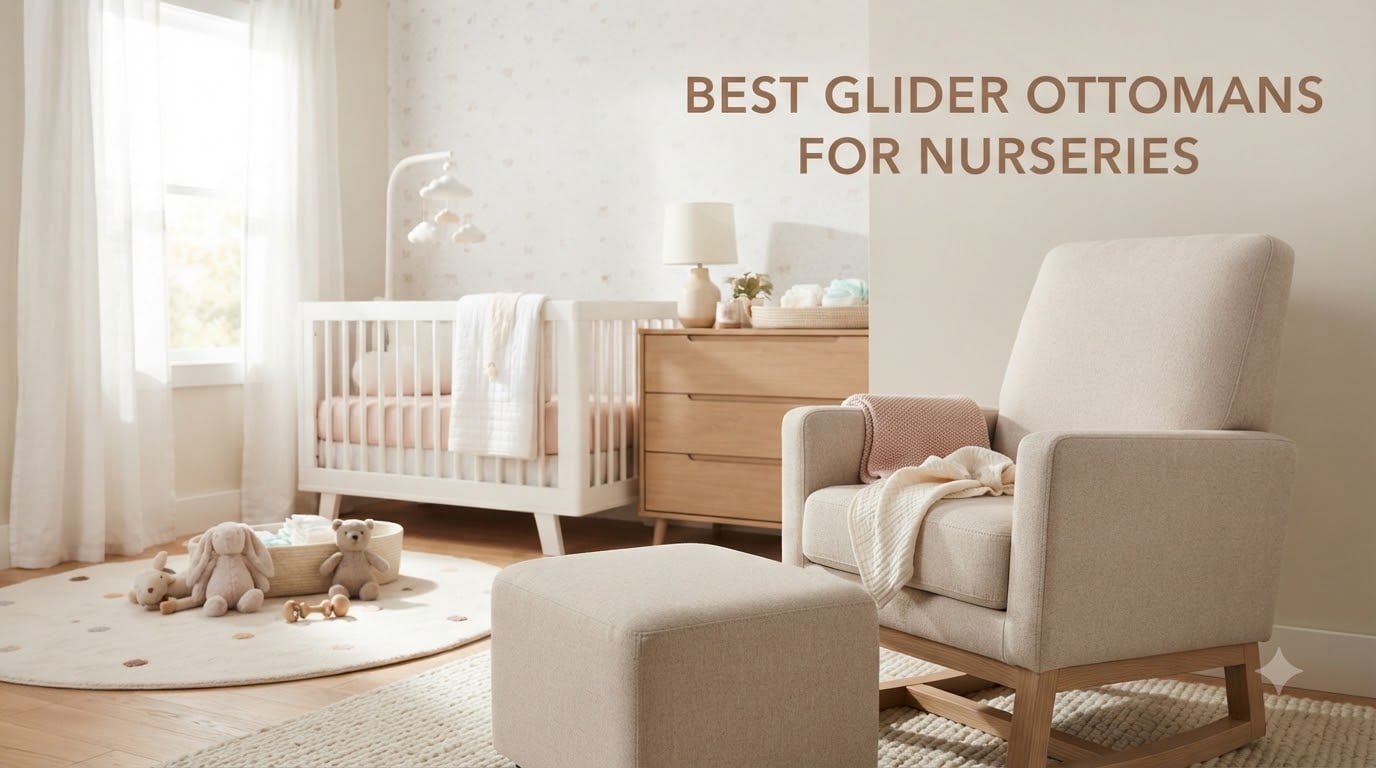 best glider ottomans for nurseries