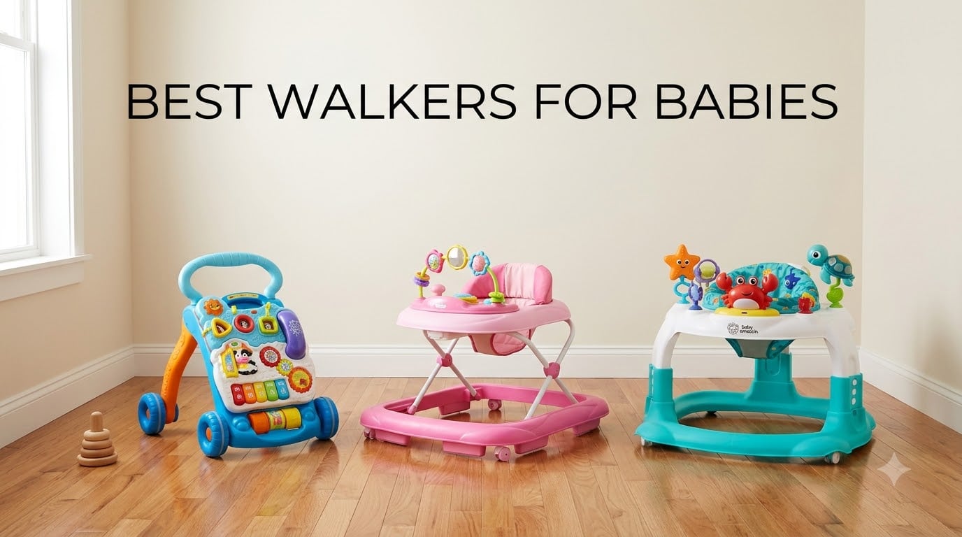 best walkers for babies