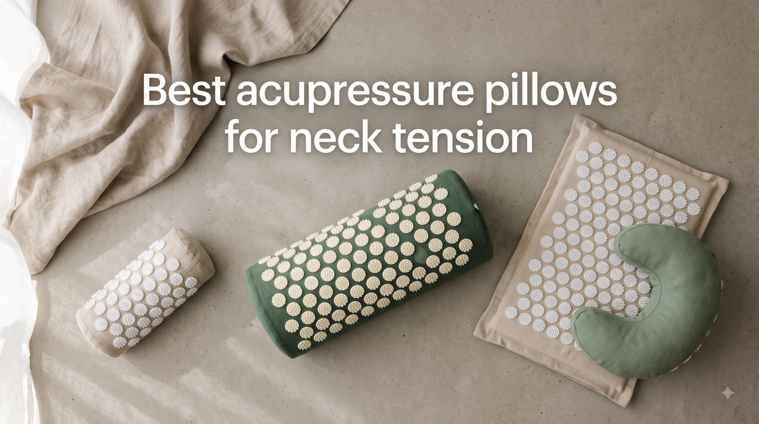 Best acupressure pillows for neck tension