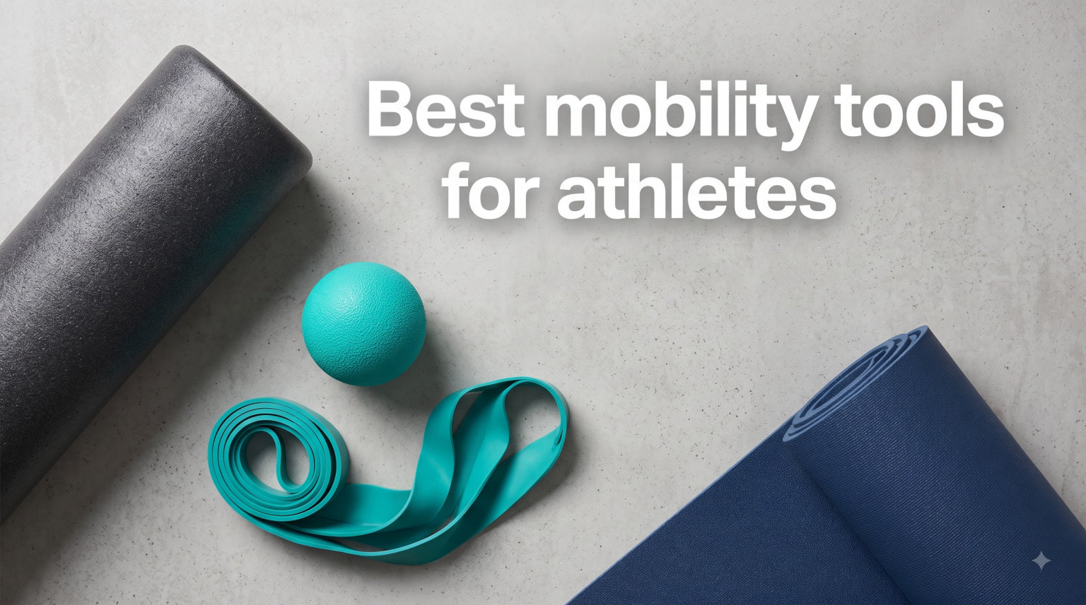 Best mobility tools for athletes