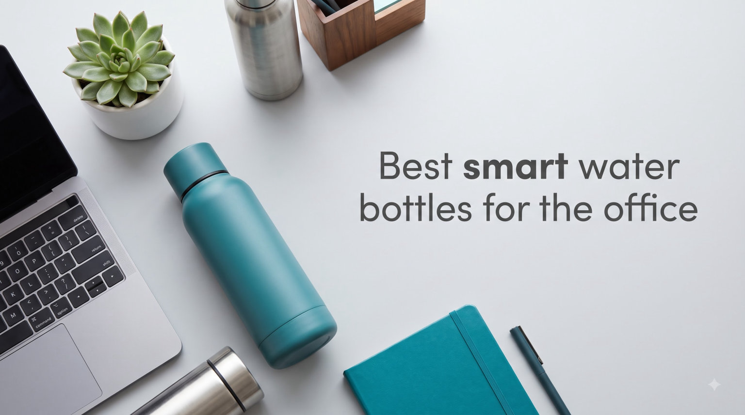 Best smart water bottles for the office