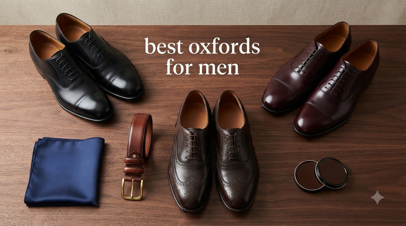 best oxfords for men