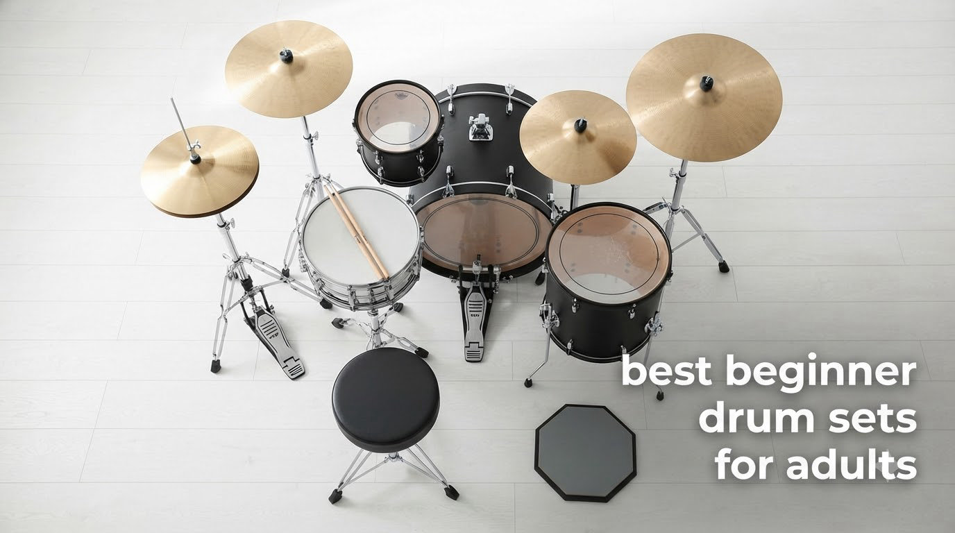 best beginner drum sets for adults