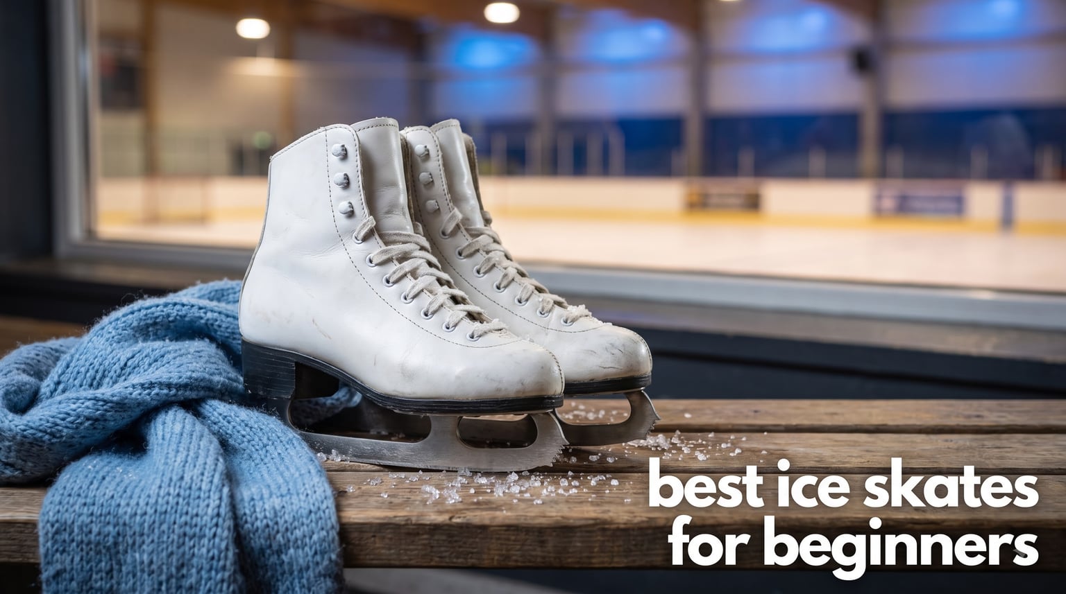 best ice skates for beginners