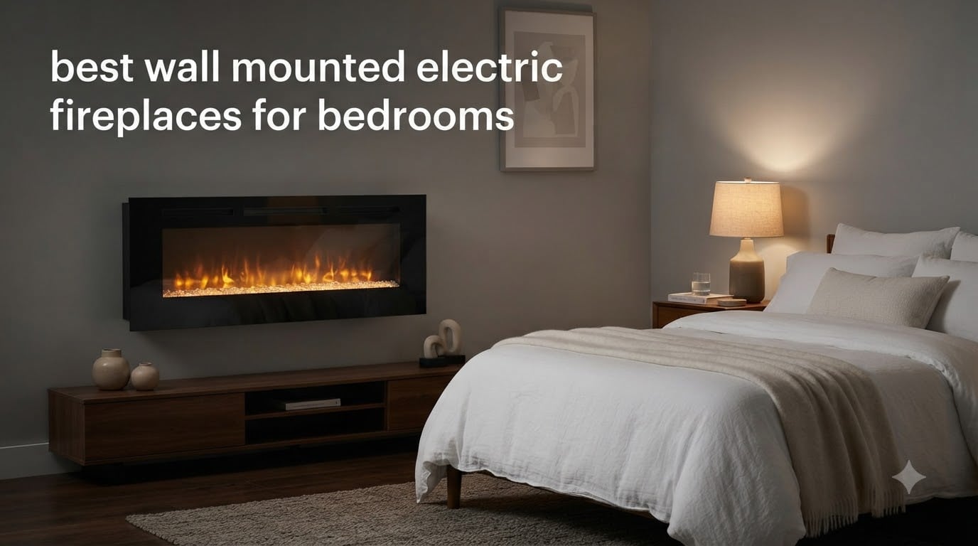 best wall mounted electric fireplaces for bedrooms