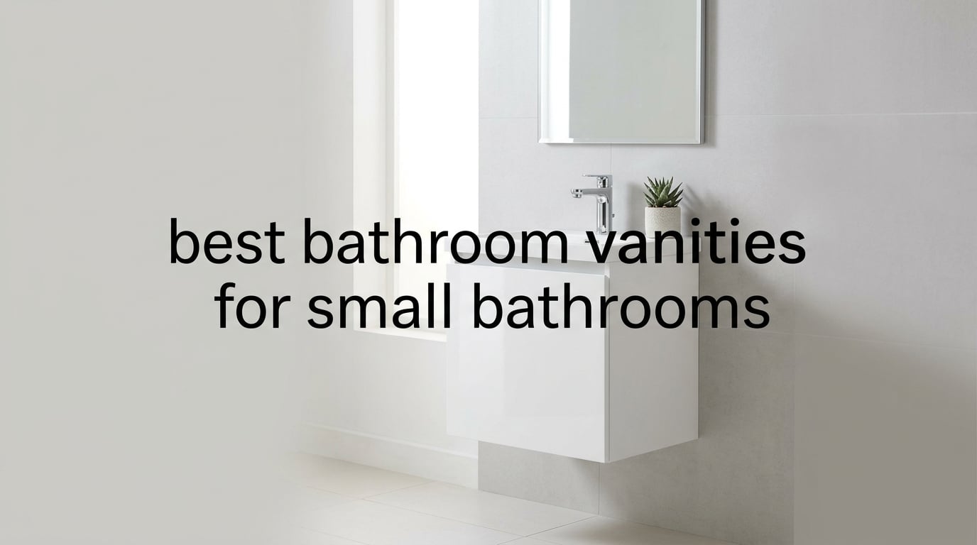 best bathroom vanities for small bathrooms