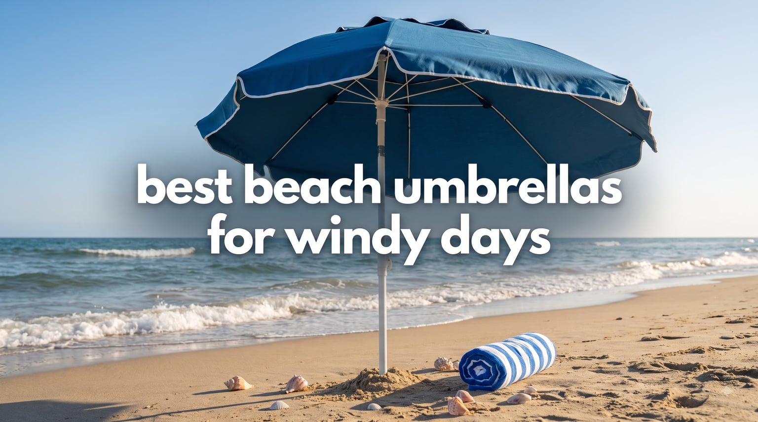 best beach umbrellas for windy days