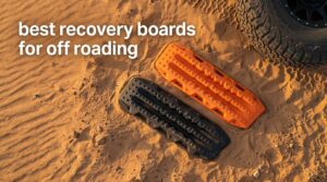 best recovery boards for off roading