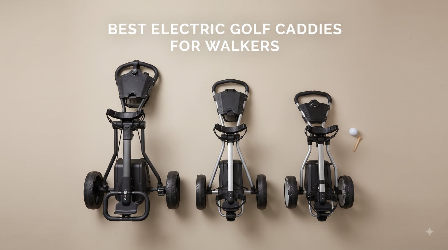 best electric golf caddies for walkers