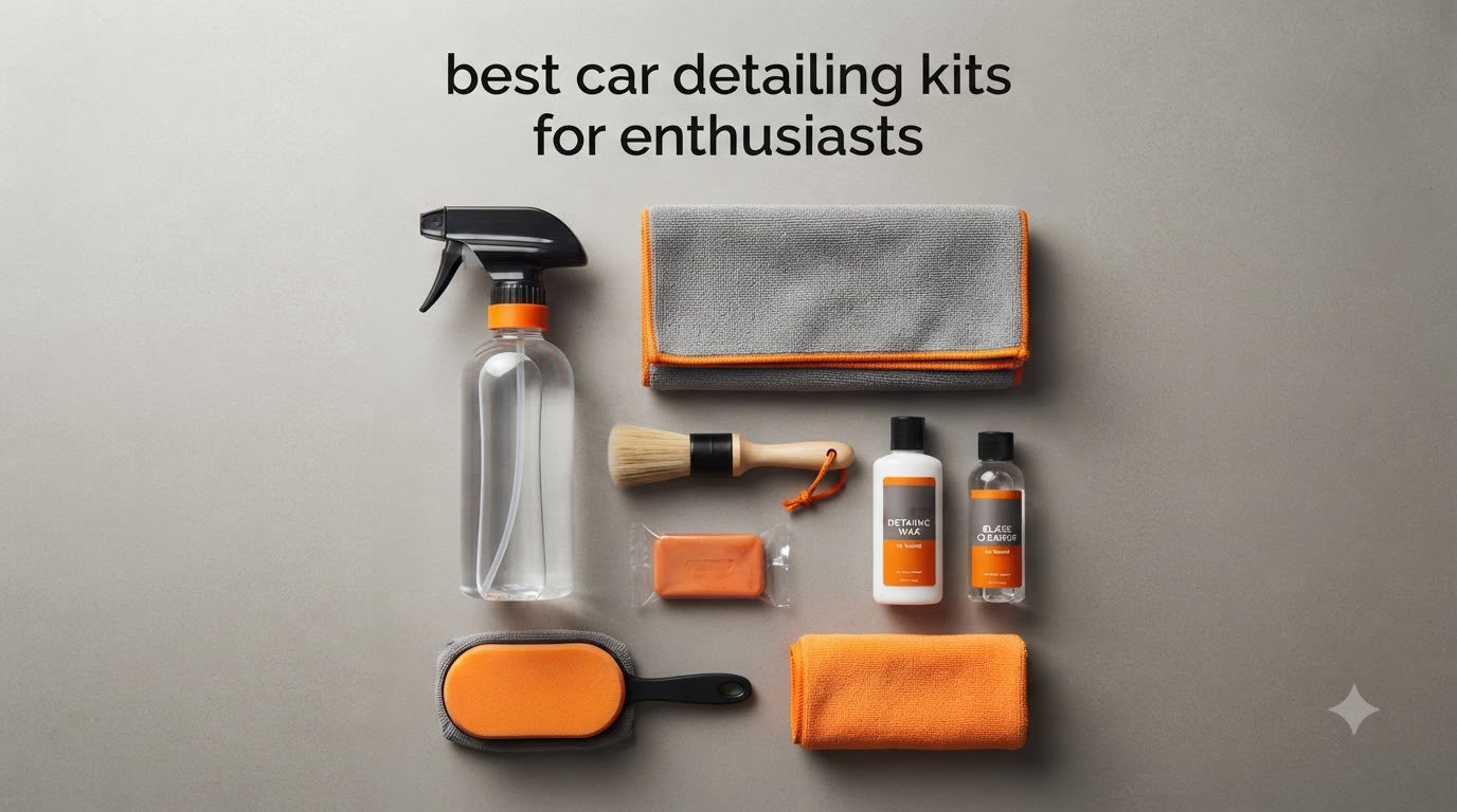 best car detailing kits for enthusiasts