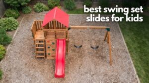 best swing set slides for kids