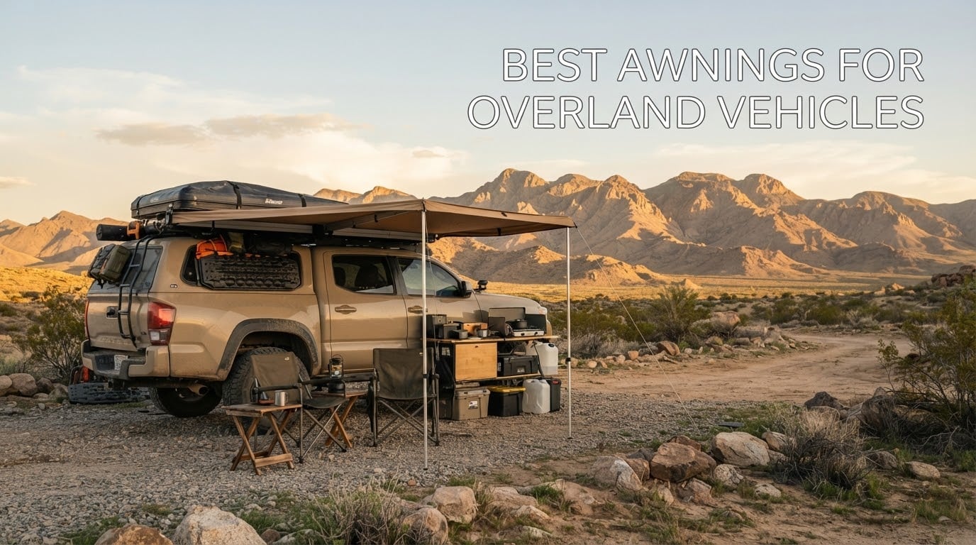 best awnings for overland vehicles