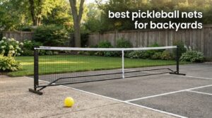 best pickleball nets for backyards