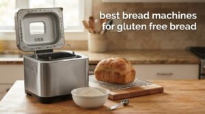 best bread machines for gluten free bread